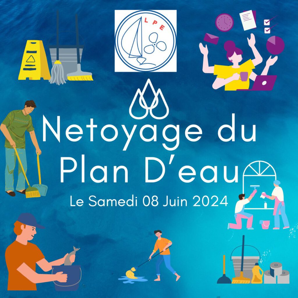 5CHRONICITE - LPE - Nettoyage du Plan d'eau